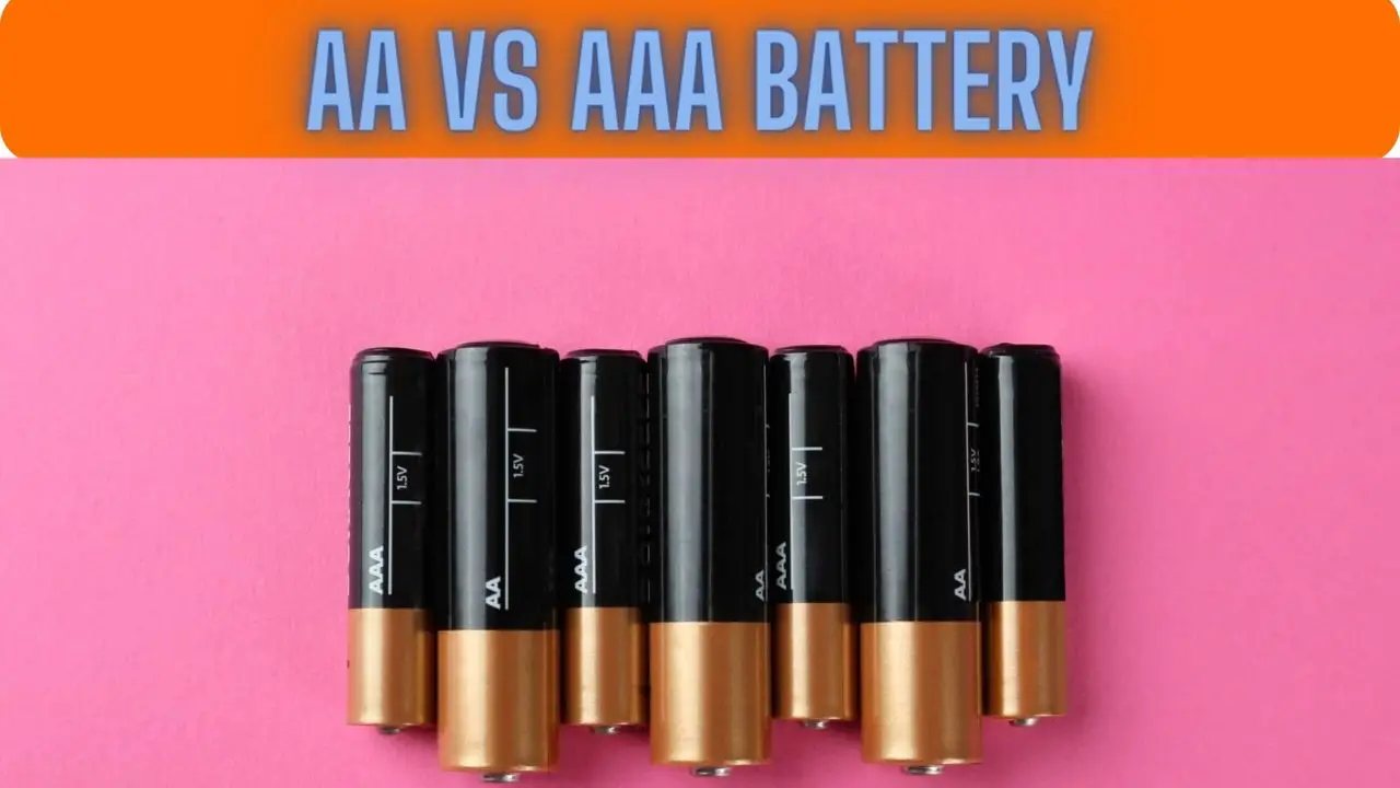 AA Vs AAA Battery
